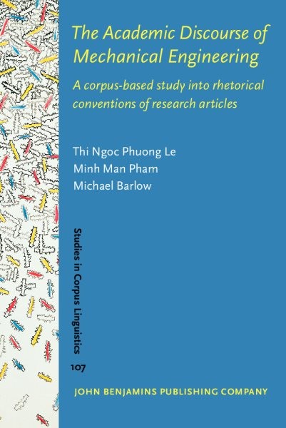 Academic Discourse of Mechanical Engineering: A corpus-based study into rhetorical conventions of research articles