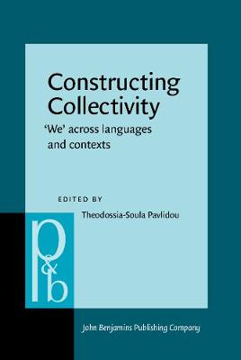 Constructing Collectivity: 'We' across languages and contexts