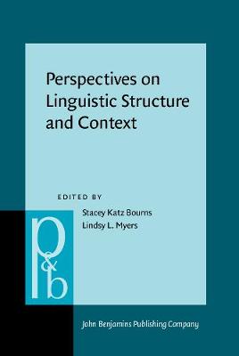 Perspectives on Linguistic Structure and Context: Studies in honor of Knud Lambrecht