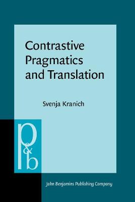 Contrastive Pragmatics and Translation: Evaluation, epistemic modality and communicative styles in English and German