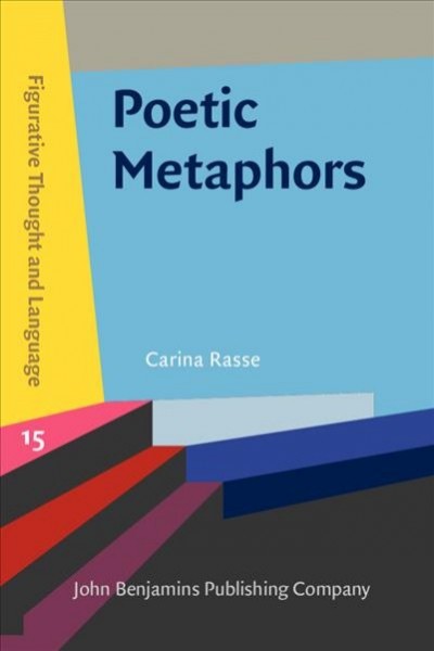 Poetic Metaphors: Creativity and interpretation