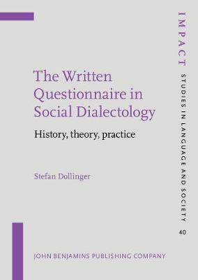 Written Questionnaire in Social Dialectology: History, theory, practice