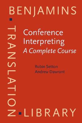 Conference Interpreting  A Complete Course