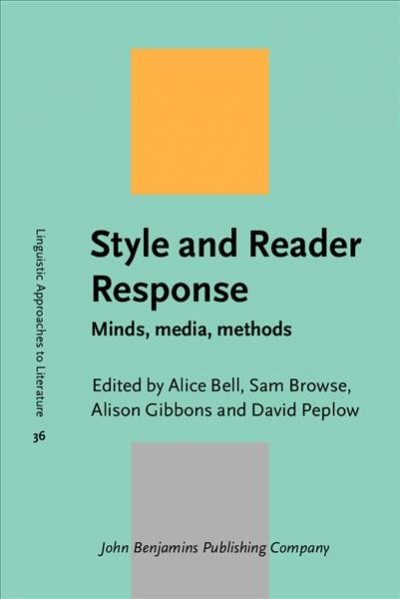 Style and Reader Response: Minds, media, methods