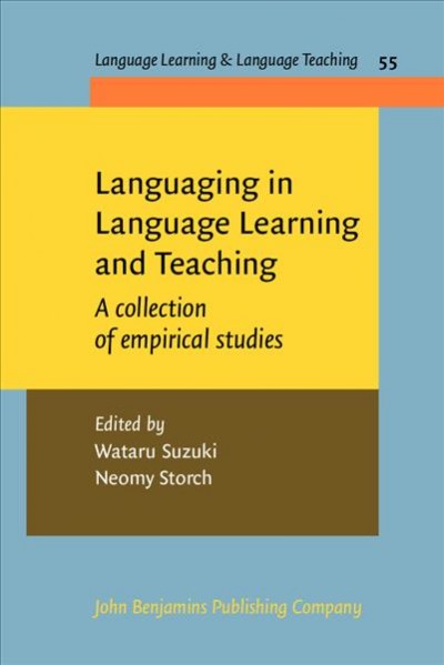 Languaging in Language Learning and Teaching: A collection of empirical studies