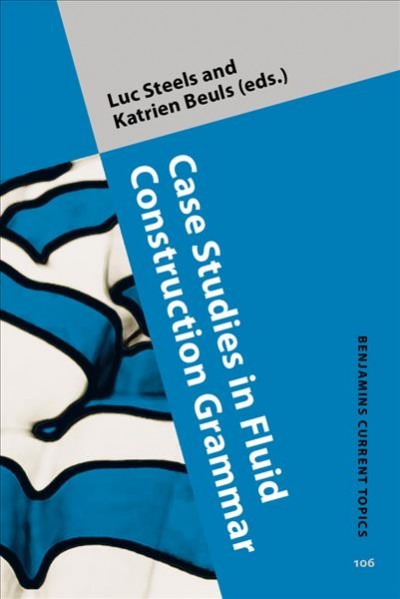 Case Studies in Fluid Construction Grammar: The verb phrase