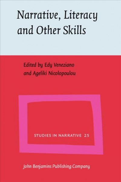 Narrative, Literacy and Other Skills: Studies in intervention