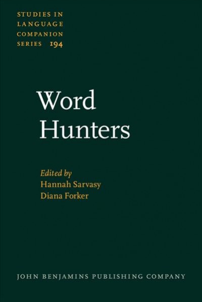 Word Hunters: Field linguists on fieldwork