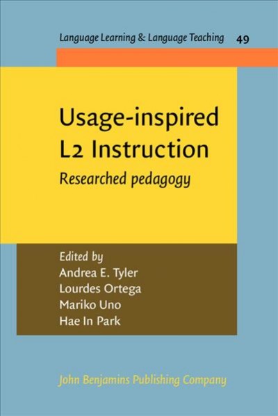 Usage-inspired L2 Instruction: Researched pedagogy