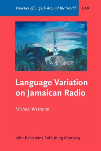 Language Variation on Jamaican Radio