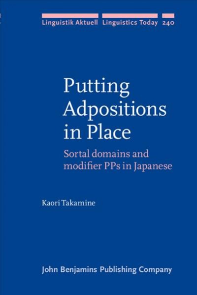 Putting Adpositions in Place: Sortal domains and modifier PPs in Japanese
