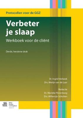 Verbeter Je Slaap: Werkboek Voor de Client 3rd 2016 ed.