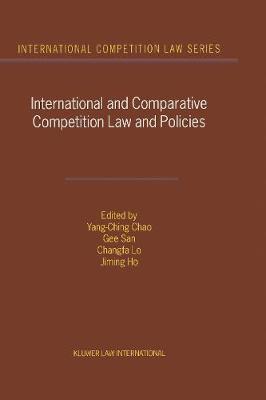 International and Comparative Competition Laws and Policies
