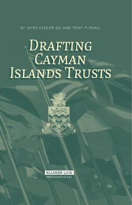 Drafting Cayman Islands Trusts