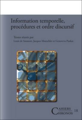 Information temporelle, procédures et ordre discursif