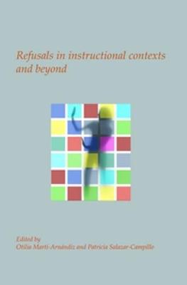 Refusals in instructional contexts and beyond