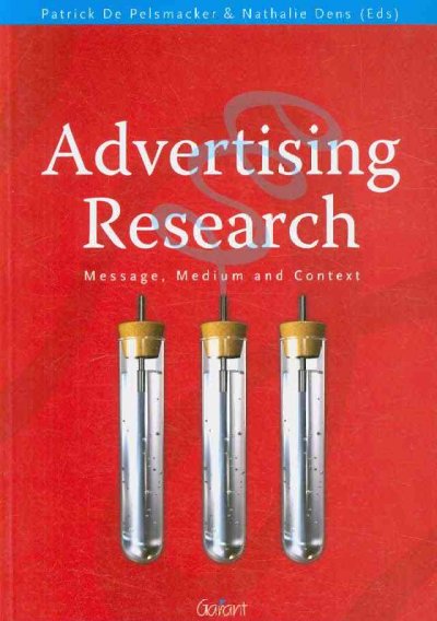 Advertising Research: Message, Medium and Context