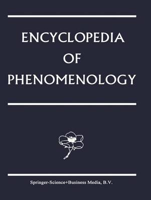 Encyclopedia of Phenomenology Softcover reprint of hardcover 1st ed. 1997