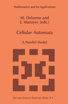 Cellular Automata: A Parallel Model Softcover reprint of hardcover 1st ed. 1999