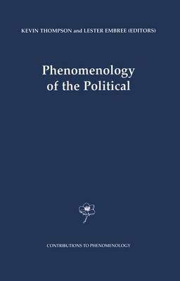 Phenomenology of the Political 1st ed. Softcover of orig. ed. 2000