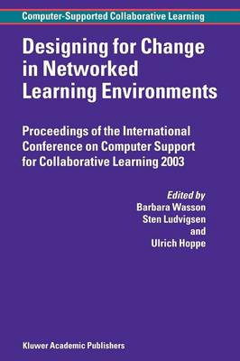 Designing for Change in Networked Learning Environments