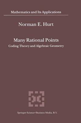 Many Rational Points: Coding Theory and Algebraic Geometry 1st ed. Softcover of orig. ed. 2004