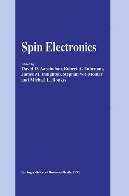 Spin Electronics 1st ed. Softcover of orig. ed. 2004