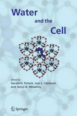 Water and the Cell 1st ed. Softcover of orig. ed. 2006