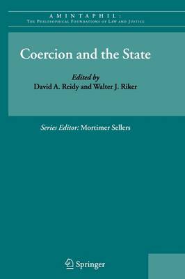 Coercion and the State Softcover reprint of hardcover 1st ed. 2008