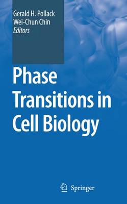 Phase Transitions in Cell Biology 1st ed. Softcover of orig. ed. 2008
