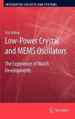 Low-Power Crystal and MEMS Oscillators: The Experience of Watch Developments