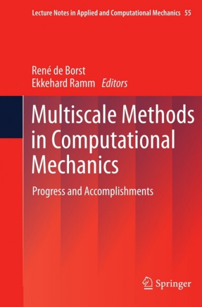 Multiscale Methods in Computational Mechanics: Progress and Accomplishments