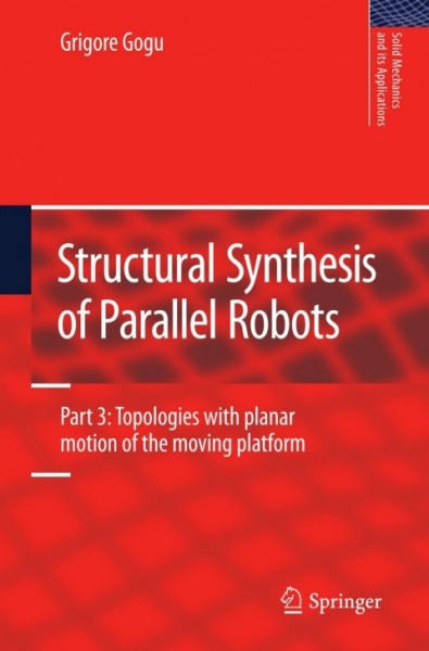 Structural Synthesis of Parallel Robots: Part 3: Topologies with Planar Motion of the Moving Platform