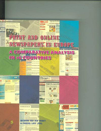 Print and Online Newspapers in Europe: A Comparative Analysis in 16 Countries
