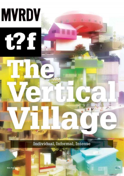 Vertical Village - Mvrdv T?F