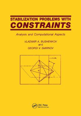 Stabilization Problems with Constraints: Analysis and Computational Aspects