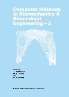 Computer Methods in Biomechanics and Biomedical Engineering 2 2nd edition