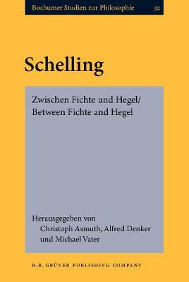 Schelling: Zwischen Fichte und Hegel/Between Fichte and Hegel