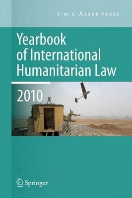 Yearbook of International Humanitarian Law - 2010