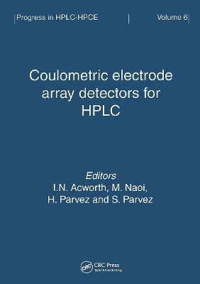 Coulometric Electrode Array Detectors for HPLC