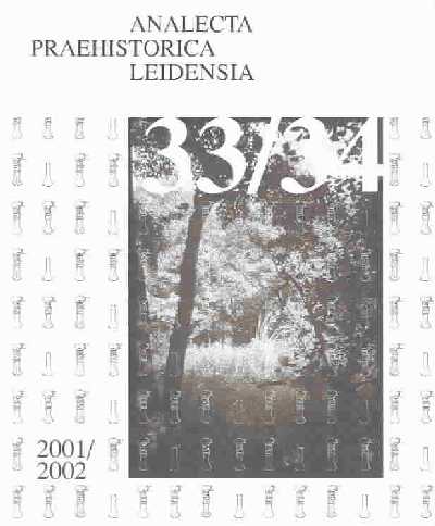 Sacrificial Landscapes: Cultural biographies of persons, objects and 'natural' places in the Bronze  Age of the southern Netherlands, c. 2300-600 BC