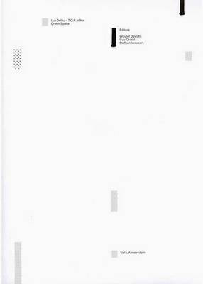 Luc Deleu - T.O.P. Office: Orban Space