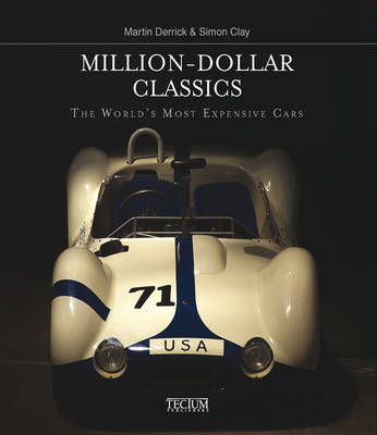 Million-dollar Classics: The World's Most Expensive Cars
