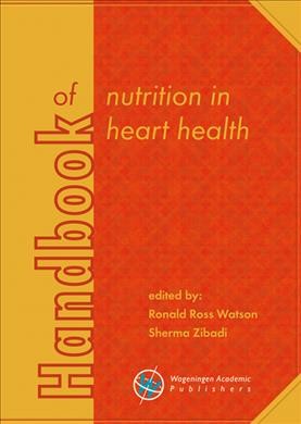Handbook of nutrition in heart health 2017