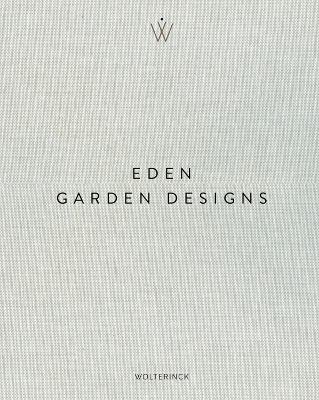Eden - Garden Designs
