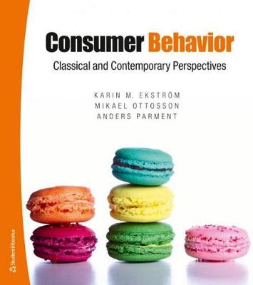 Consumer Behavior: Classical and Contemporary Perspectives