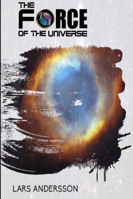 Force of the Universe
