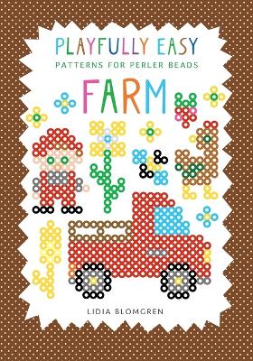 Playfully Easy - Patterns for perler beads: Farm