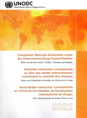 Competent National Authorities Under the International Drug Control Treaties  2022