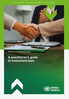 Practitioner's Guide to Investment Laws